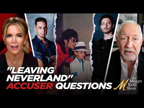 Major Questions About Michael Jackson Accusers Featured in "Leaving Neverland," with Mark Geragos