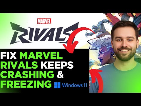 How To Fix Marvel Rivals Keeps Crashing & Freezing on Windows 11 (2025)