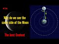 Why Do We See Only One Side Of The Moon Always Synchronous Rotation Tidal Locking
