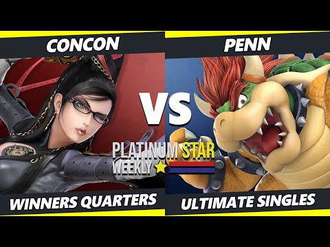 PSW S15:W5 Winners Quarters - ConCon (Bayonetta) Vs. Penn (Bowser) SSBU Ultimate Tournament