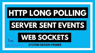 Download the video "HTTP Long Polling vs Server Sent Events vs Websockets | Tech Primers"