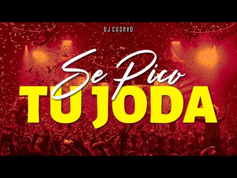 •🔥 SE PICO TU JODA 2 🔥• | ALTA JODA | LO MEJOR | FIESTA 2022 | - DJ Cu3rvo