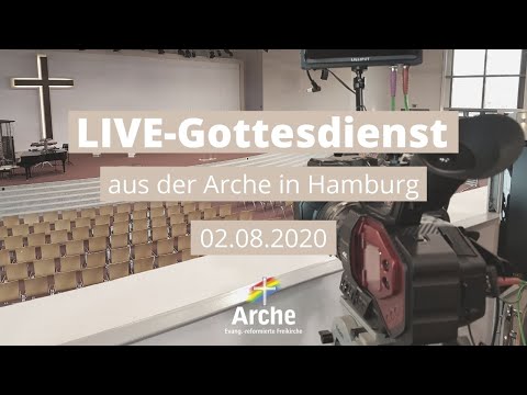 Gottesdienst Livestream Arche | Frucht des Geistes: Freundlichkeit und Güte | 02.08.2020