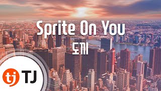 [TJ노래방 / 반키올림] Sprite On You - 도끼 / TJ Karaoke