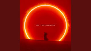 Blood Covenant by Adept