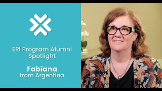 EPI Program Alumni Spotlight — Fabiana from Argentina