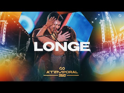 Calcinha Preta - Longe #ATEMPORAL360 (Ao vivo em Maceió)