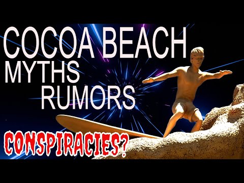 10 Myths, Rumors, and Conspiracies about Cocoa Beach, Florida