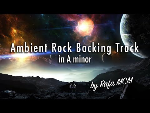 Backing Track - Ambient Rock (in A minor)