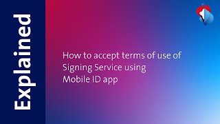 Akzeptieren der Nutzungsbestimmungen des Signing Services mit Mobile ID App