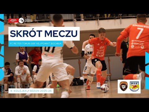 FC Reiter Toruń - BSF ABJ Powiat Bochnia 2:1 SKRÓT | 9. kolejka (2025/26)