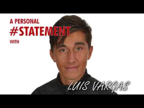 Personal #STATEMENT Luis Vargas Video