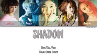 F(X) - SHADOW (그림자 (미행)) [Color Coded Han|Rom|Eng]