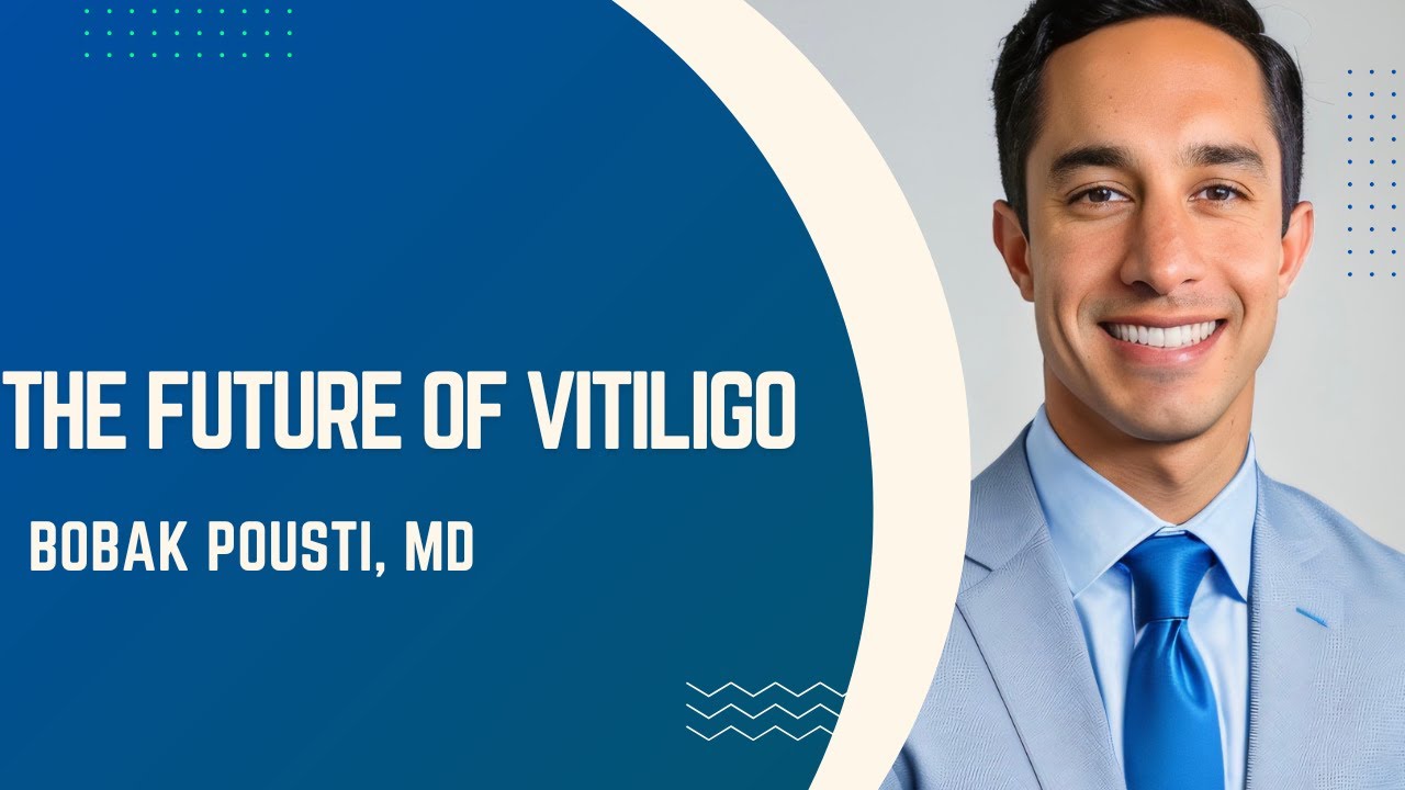 Vitiligo: The Future is Bright! Exploring Cutting-Edge Treatments