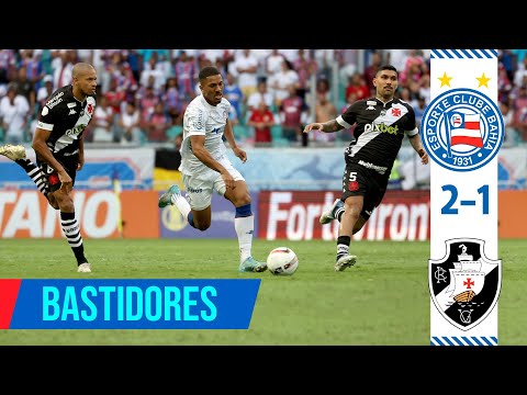🎬 Bastidores - Bahia 2x1 Vasco COMPLETO!
