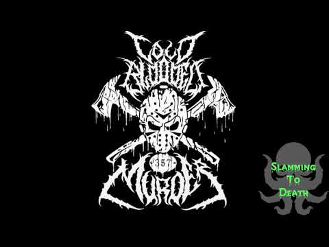 Cold Blooded Murder - Убей Их Всех [Remastered]