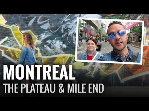 A Day in Montreal's Plateau & Mile End