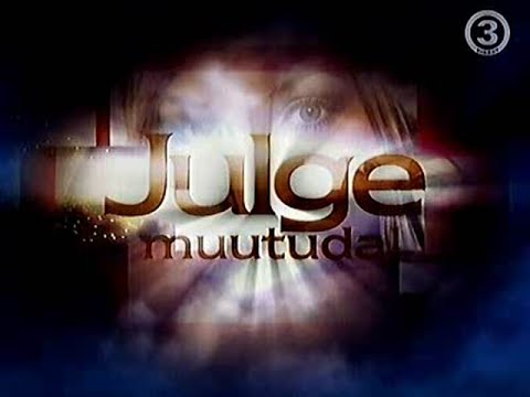 Julge muutuda 5. saade 30.05.2006