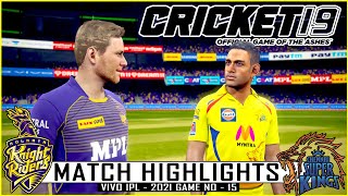 CSK vs KKR - Match Highlights | Vivo IPL - 2021 Game No - 15 | Cricket 19 | #CSKvsKKR