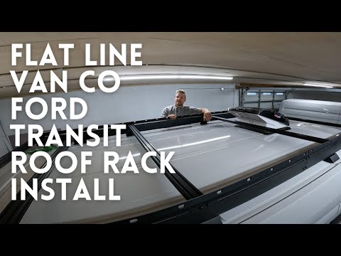 Flatline Van Co Ford Transit Roof Rack Install!