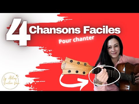 4 Chansons Faciles à la Guitare pour chanter