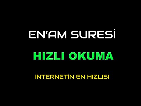 ENAM SURESİ HIZLI OKUMA