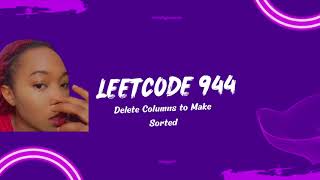 Download the video "Leetcode 944: Delete Columns to Make Sorted"