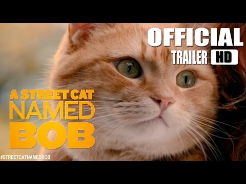 A Street Cat Named Bob (Official US Trailer) [HD]