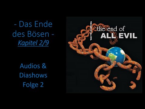 Chapter 2/9 (Earth) | The End of Evil - Audios and Slideshows Episode 2