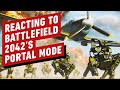 Battlefield 2042: Our Reaction to the new Portal Mode