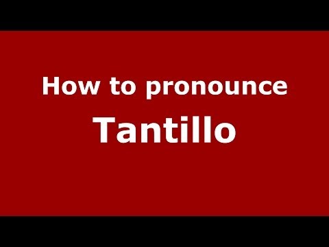 How to pronounce Tantillo (Italian/Italy) - PronounceNames.com