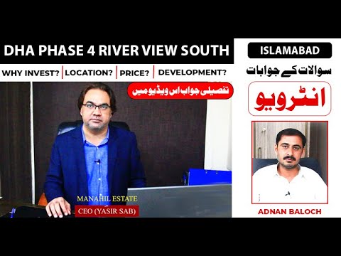 DHA Phase 4 islamabad River View South | FAQs Interview – Your Ultimate Guide