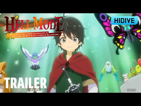 Hell Mode: The Hardcore Gamer Dominates in Another World with Garbage Balancingの予告編・参考動画をYouTubeで見る