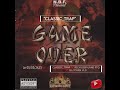 GAME OVER CLASSIC TRAP Feat RICH DEBRUYNE FTQ X LIL TCHEN VLD