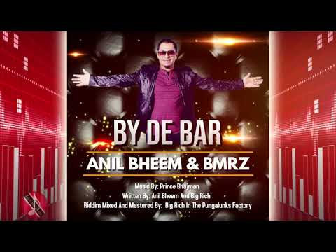 Anil Bheem & BMRZ - By De Bar [ 2k20 Bollywood Remix ]