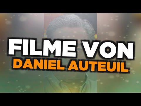 Die besten Daniel Auteuil Filme