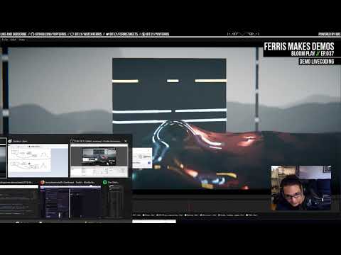 Ferris Makes Demos Ep.037 - Bloom Play