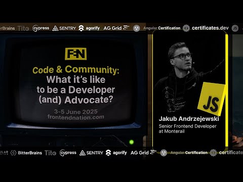 Frontend Nation 2025: What it’s like to be a Developer (and) Advocate?