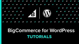 BigCommerce for WordPress Tutorial: How to Sync Individual Products