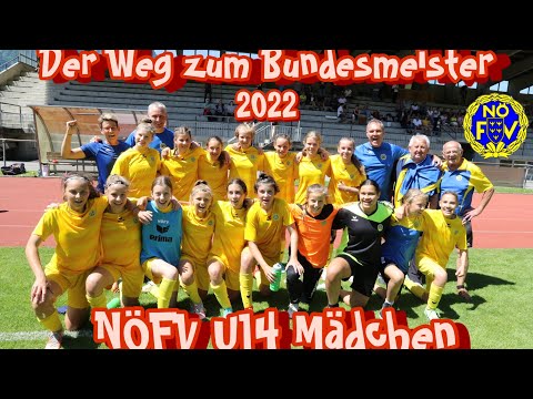Saisonhighlights Bundesländermeisterschaft NÖFV U14 Mädchen