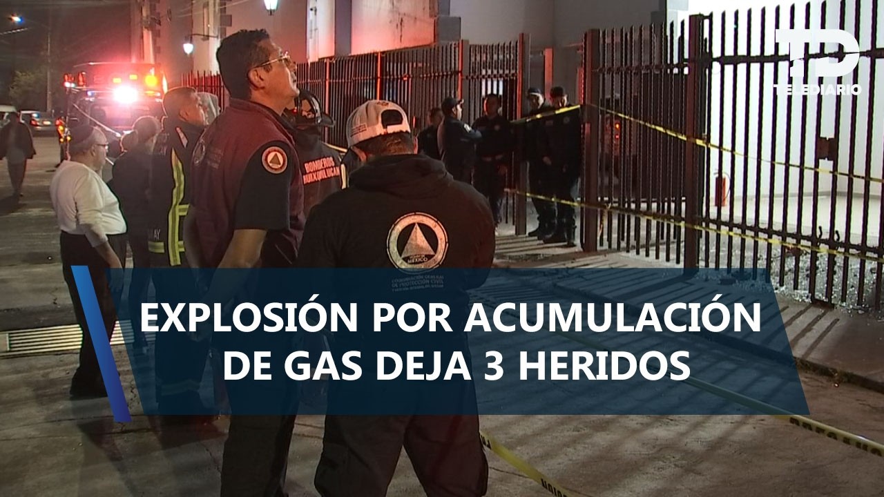 Explosión en edificio residencial deja 3 personas heridas en Huixquilucan
