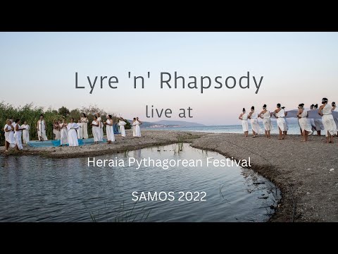 Lyre 'n' Rhpsody, Live at Heraia Pythagorean, Samos 2022