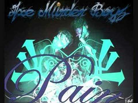 Axe Murder Boyz - Pain