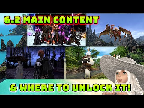 FFXIV: 6.2 Main Content & Where To Unlock It!