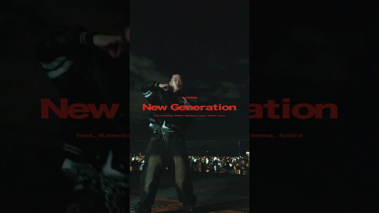 "New Generation"🔥🔥