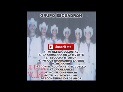 Grupo Escuadron - La Caravana de La Muerte