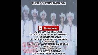 Grupo Escuadron - La Caravana de La Muerte