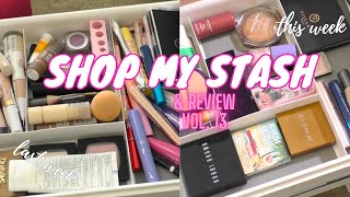 Shop my Stash | Makeup of the week Vol 13