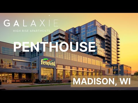 Galaxie PENTHOUSE Tour | Madison, WI