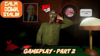 The Gun Did It! | Calm Down, Stalin - Gameplay - Part 2